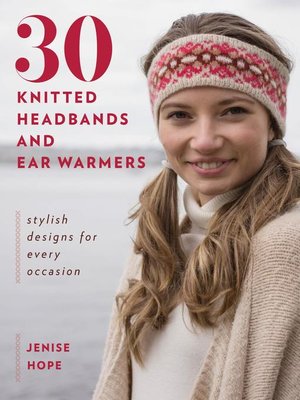 cover image of 30 Knitted Headbands and Ear Warmers